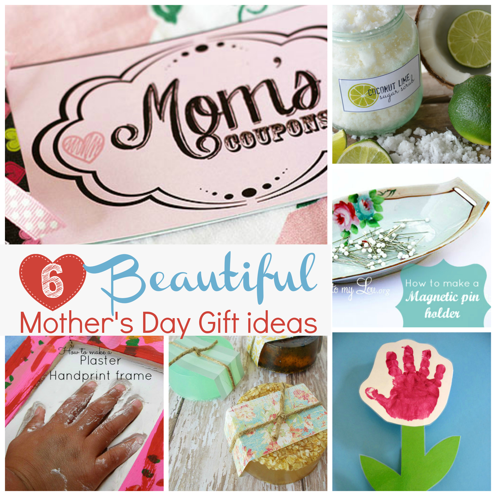 Handmade gift ideas for Mother's Day.