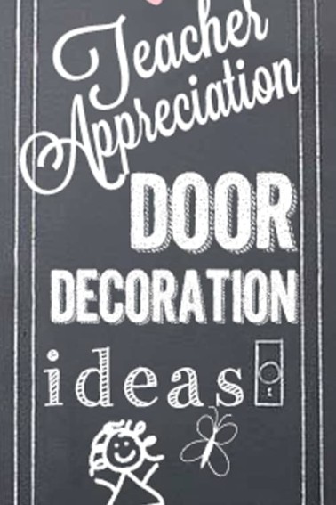 Teacher-Appreciation-Door-Decoration-Ideas.jpg