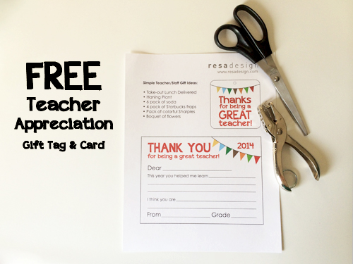 Free Teacher Appreciation Gift tag and card by Resa Design
