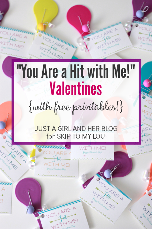 You Are a Hit with Me Valentine | Just a Girl and Her Blog for Skip to My Lou