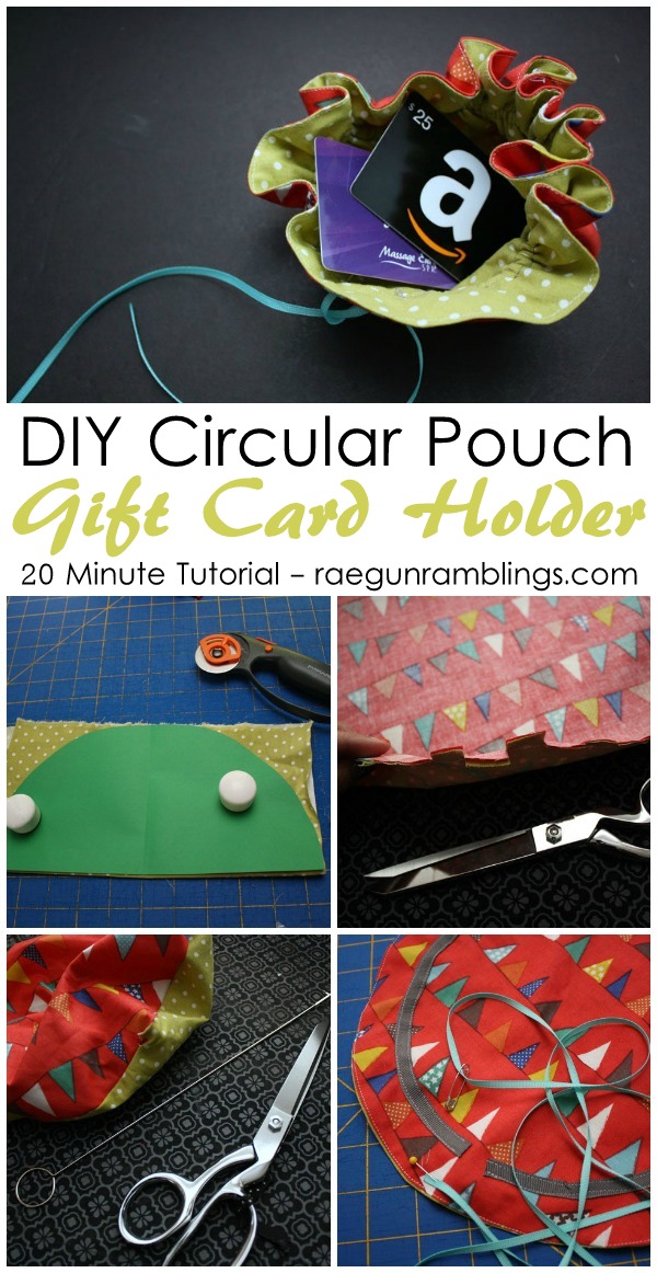 20 minute circular pouch gift card holder tutorial