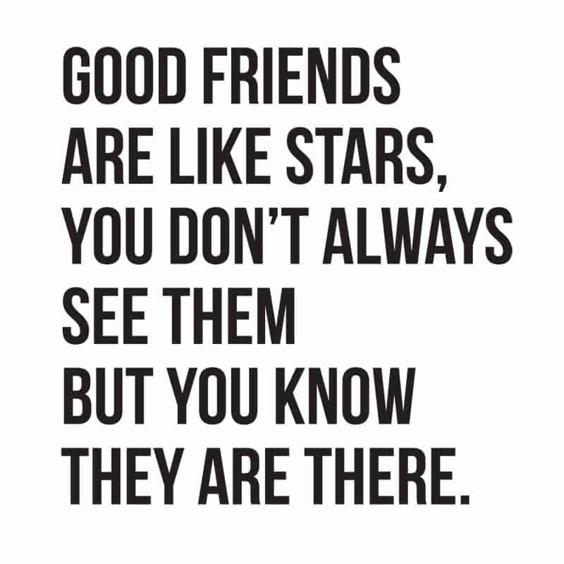 Los amigos son como las estrellas quote