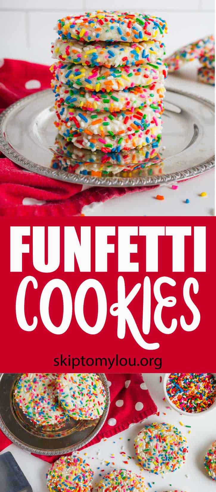 EASY Funfetti Cookies Delicious Colorful Skip To My Lou