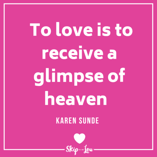 30 Valentines Day Quotes to Share with Those You Love | Skip To My Lou