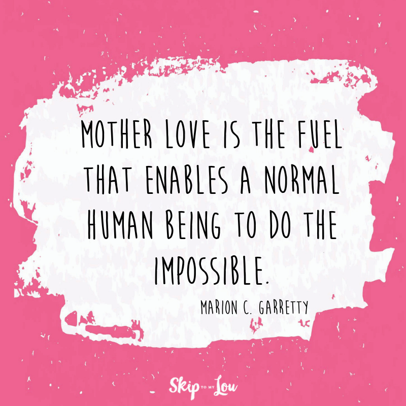 Mother's Day Quotes | Skip To My Lou