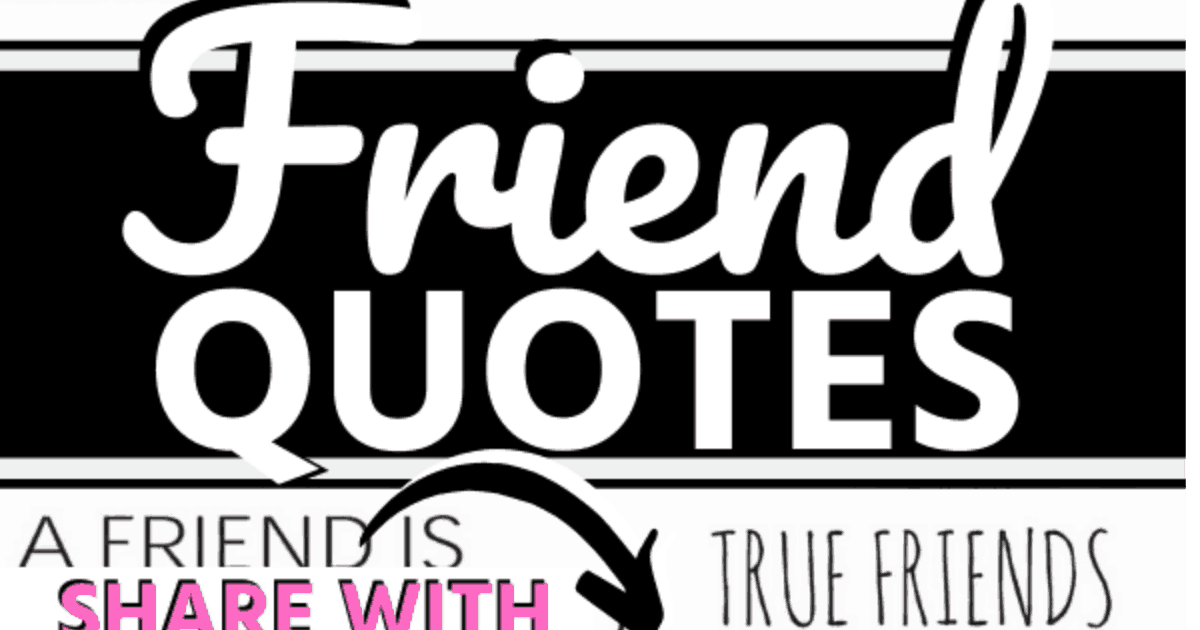 25 Beautiful Friendship Quotes