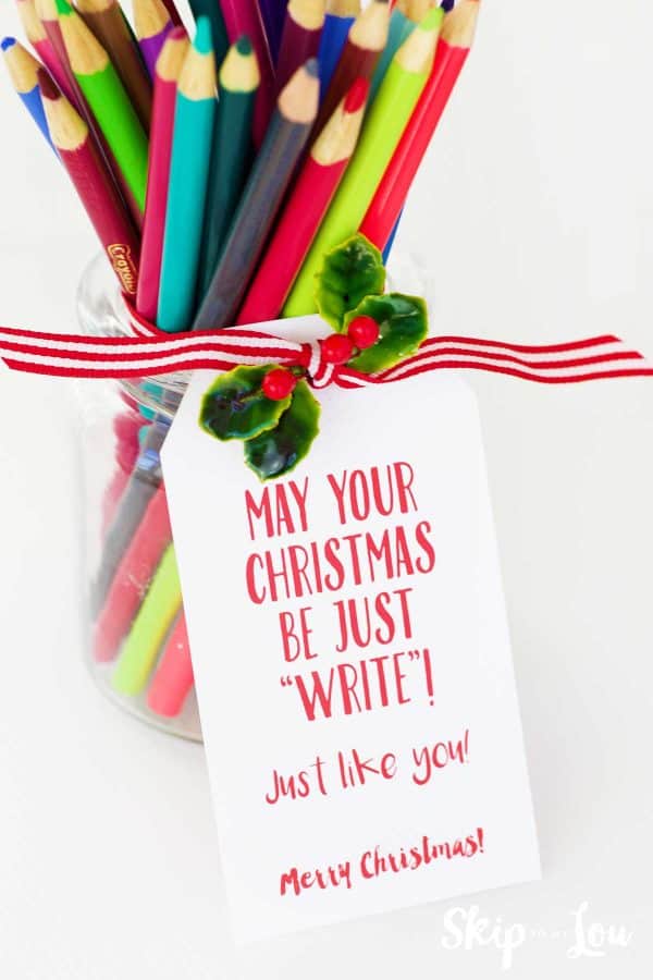 glass jar filled with colored pencils with you are just write gift tag