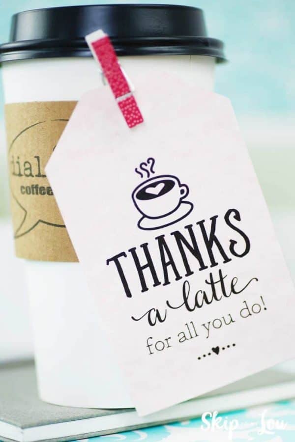 thanks a latte for all you do gift tag