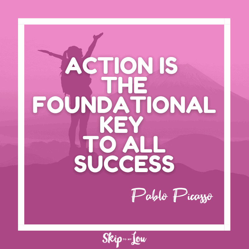 Action is the foundational key quote
