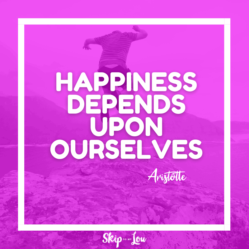 Happiness depends upon ourselves. — Aristotle