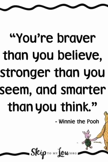 You're braver winnie the pooh quote