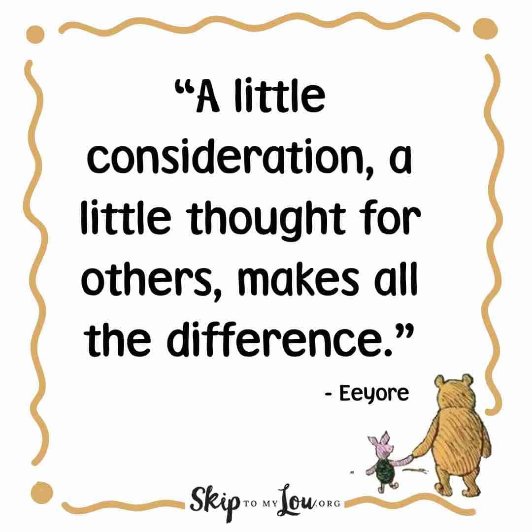 a little consideration winnie the pooh quotes