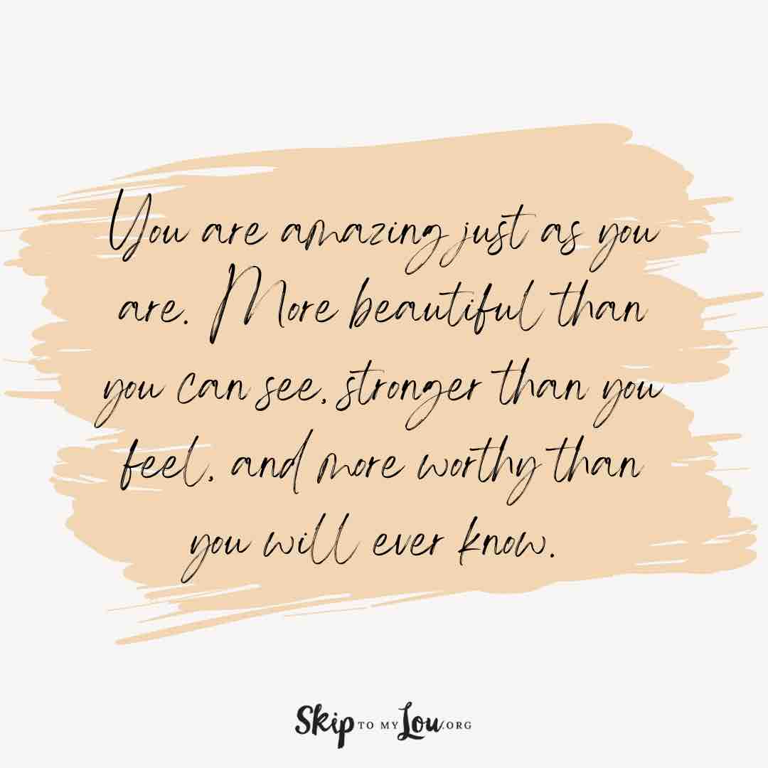 you don't have to be perfect You are amazing quotes