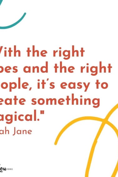 Good Vibes quotes With the right vibes and the right people it's easy to create something magical.