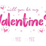 will you be my valentine printable card