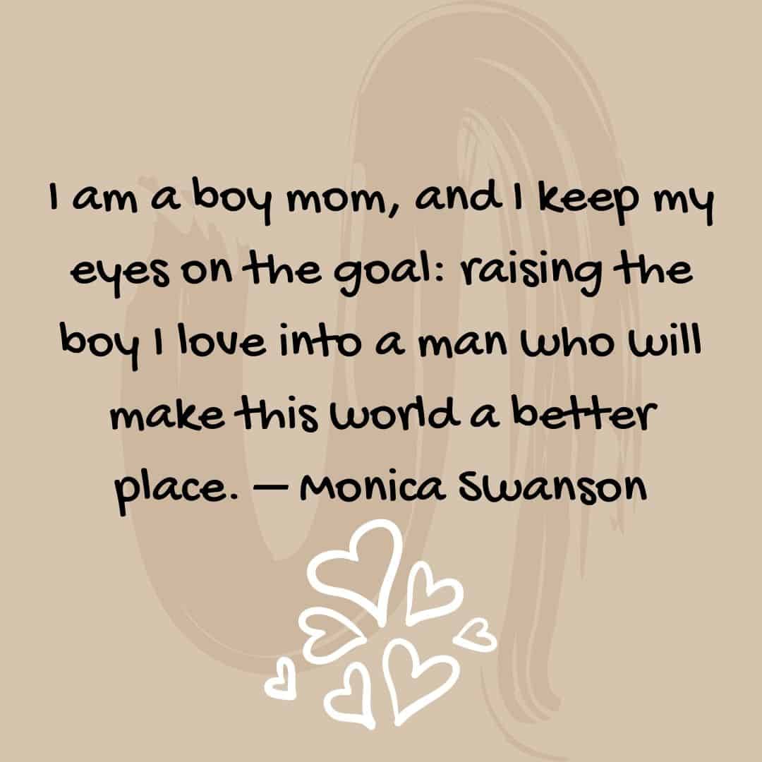 I am a boy mom quote
