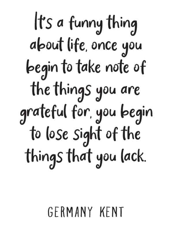 gratitude quote funny thing about life once you begin to take note