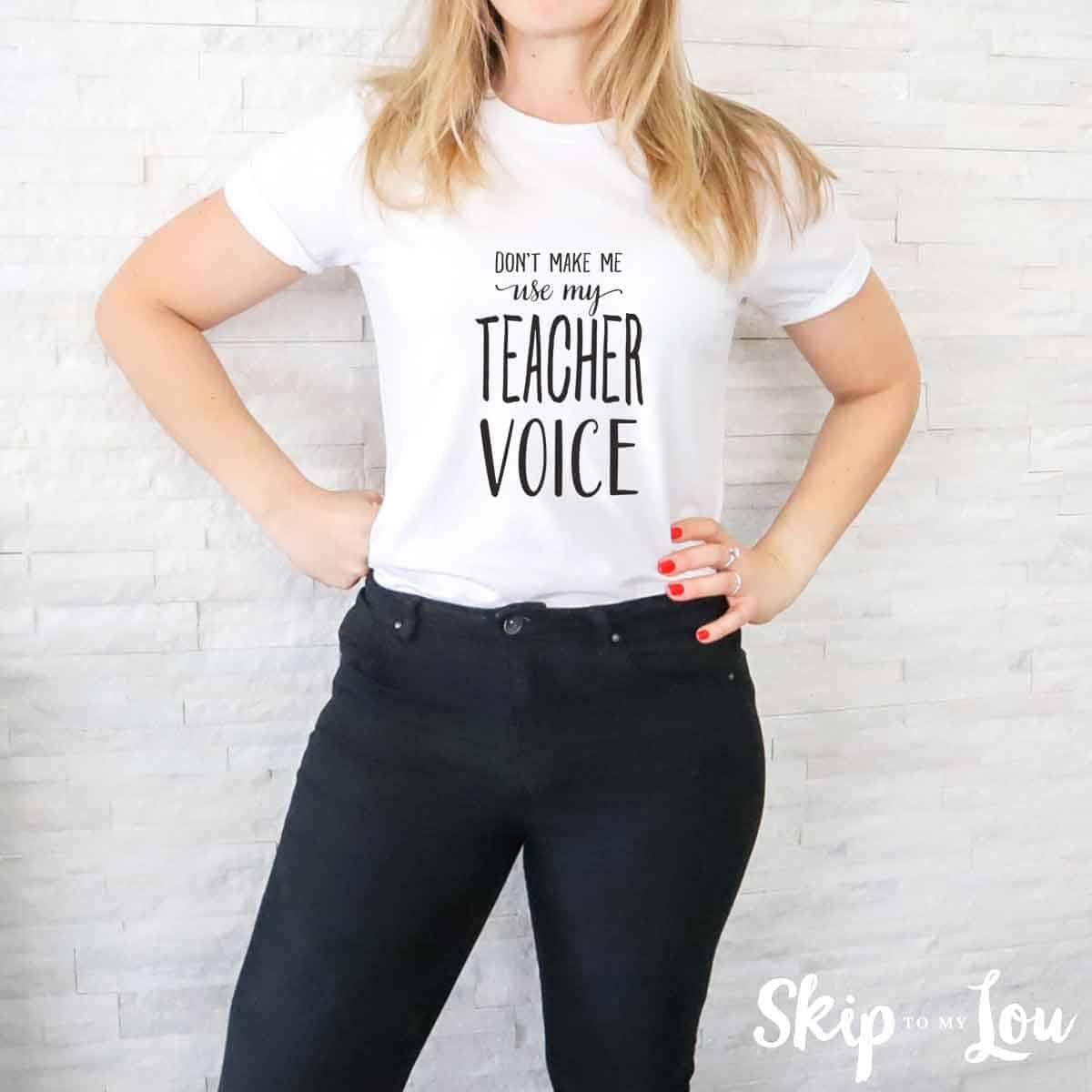 don't make me use my teacher voice
