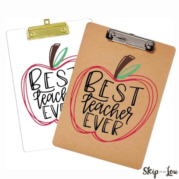 best teacher ever on a clipboard