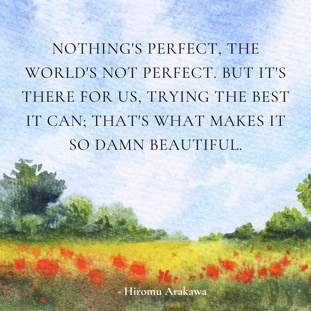 - Hiromu Arakawa aesthetic quote on beautiful watercolor