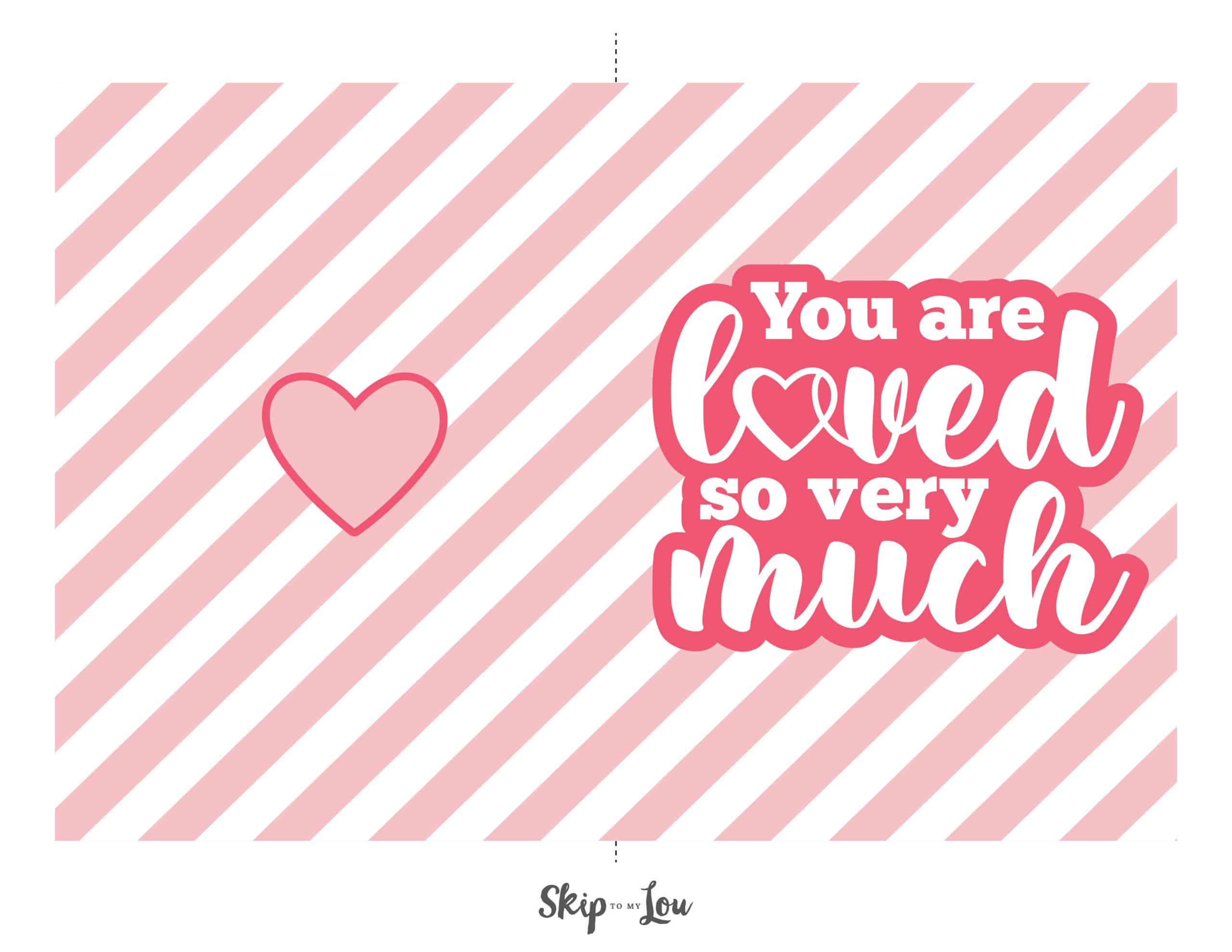 you are loved so very much card