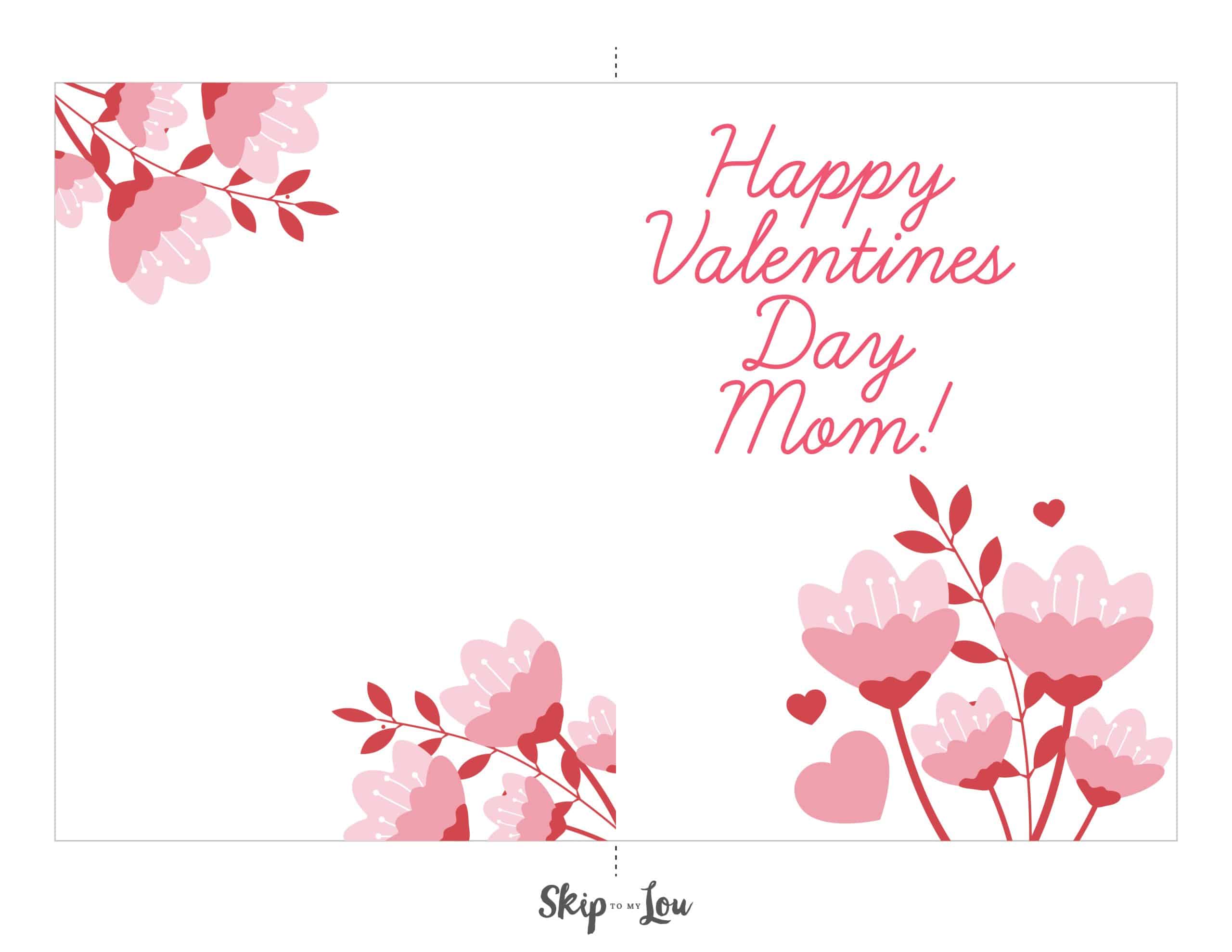 Happy Valentine's day mom! in a white background with flowers ink pink and red