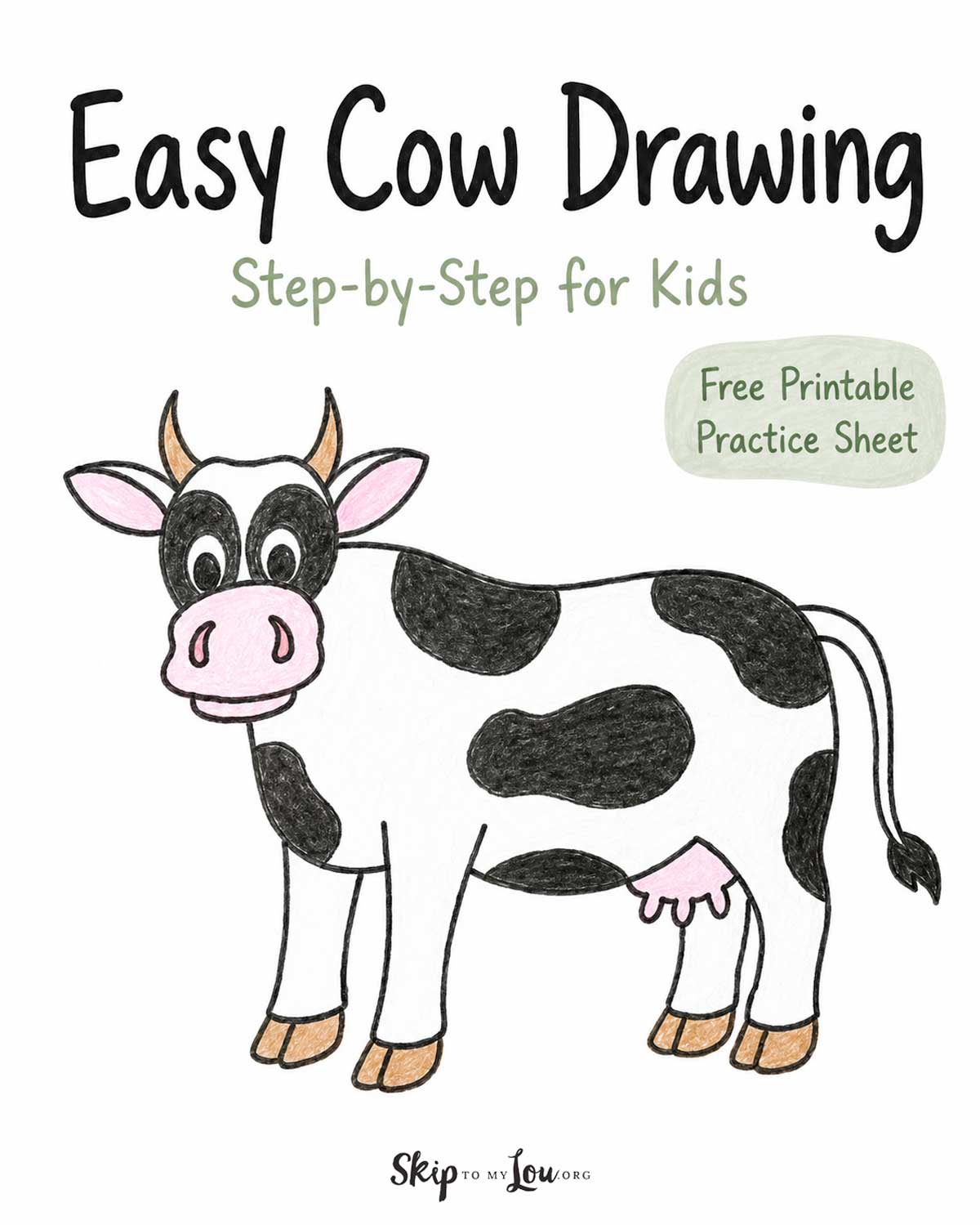 Easy cow drawing for kids with a finished colored cow and free printable practice sheet note