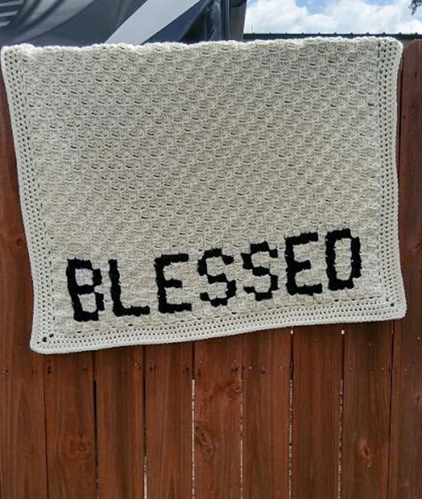 C2C blanket that says "blessed"