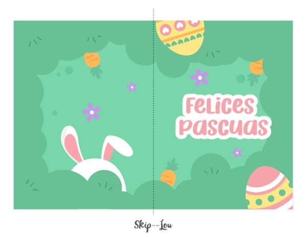 Felices Pascuas in front of a green background with Easter eggs and an Easter bunny image. From Skip to my Lou