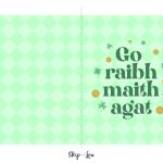 Image shows a green card with the Irish way to say thank you "go raibh maith agat" - Skip to my lou