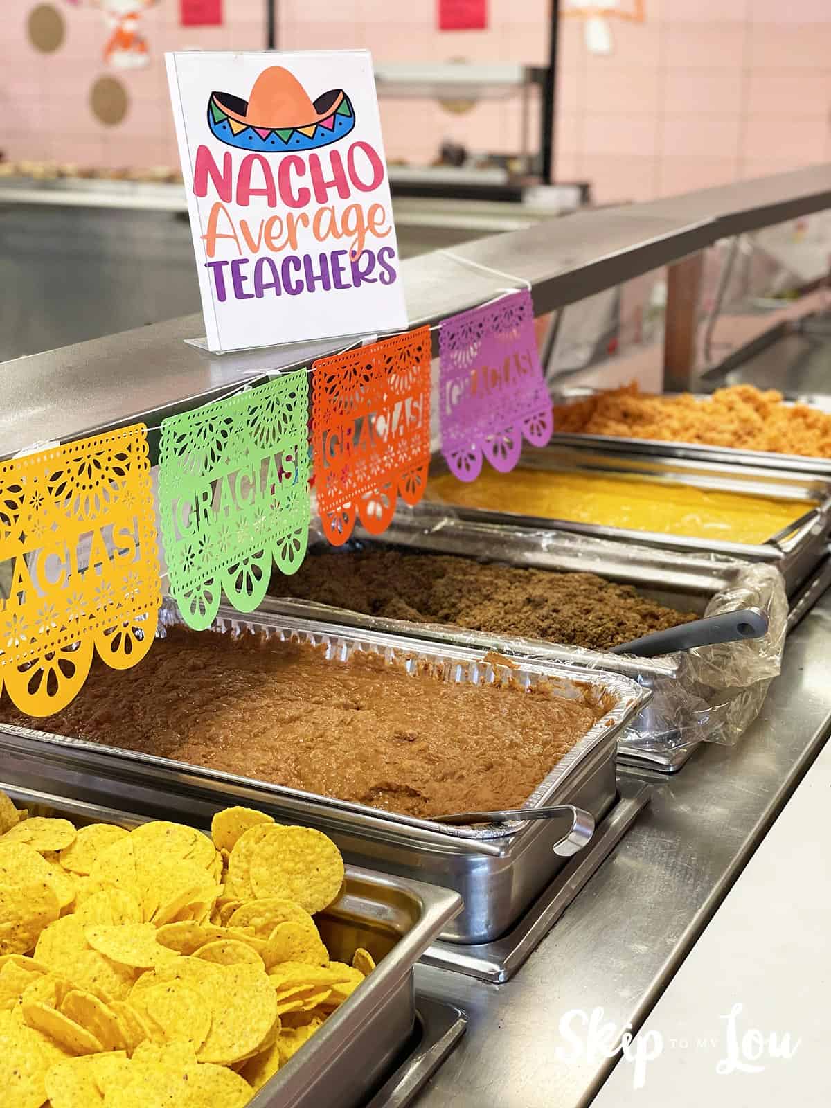 nacho average teacher nacho bar