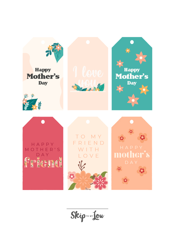 Printable Happy mother's day tags for friend.