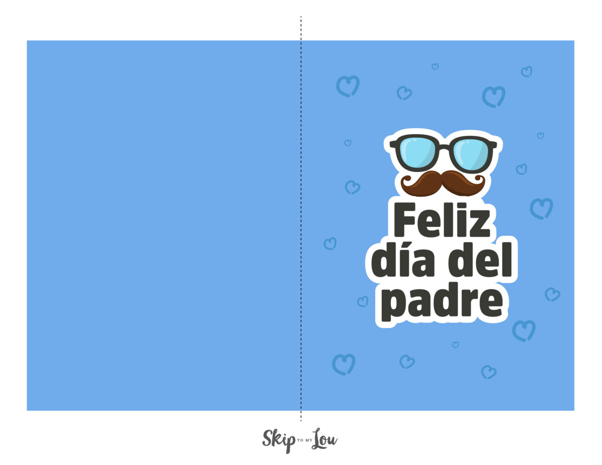 Printable Happy father's day in spanish card that says feliz dia del padre and has a drawing of sunglasses with a moustache.