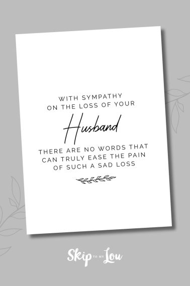 Image shows a printed sympathy card for loss of husband on top of a gray background. From Skip To My Lou