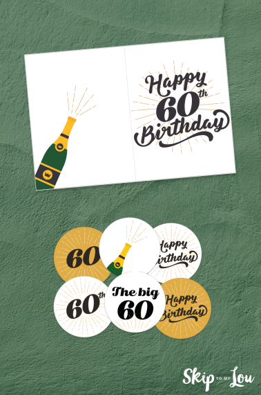 Printed Happy 60th birthday card and tags on top of a green background from Skip to my Lou