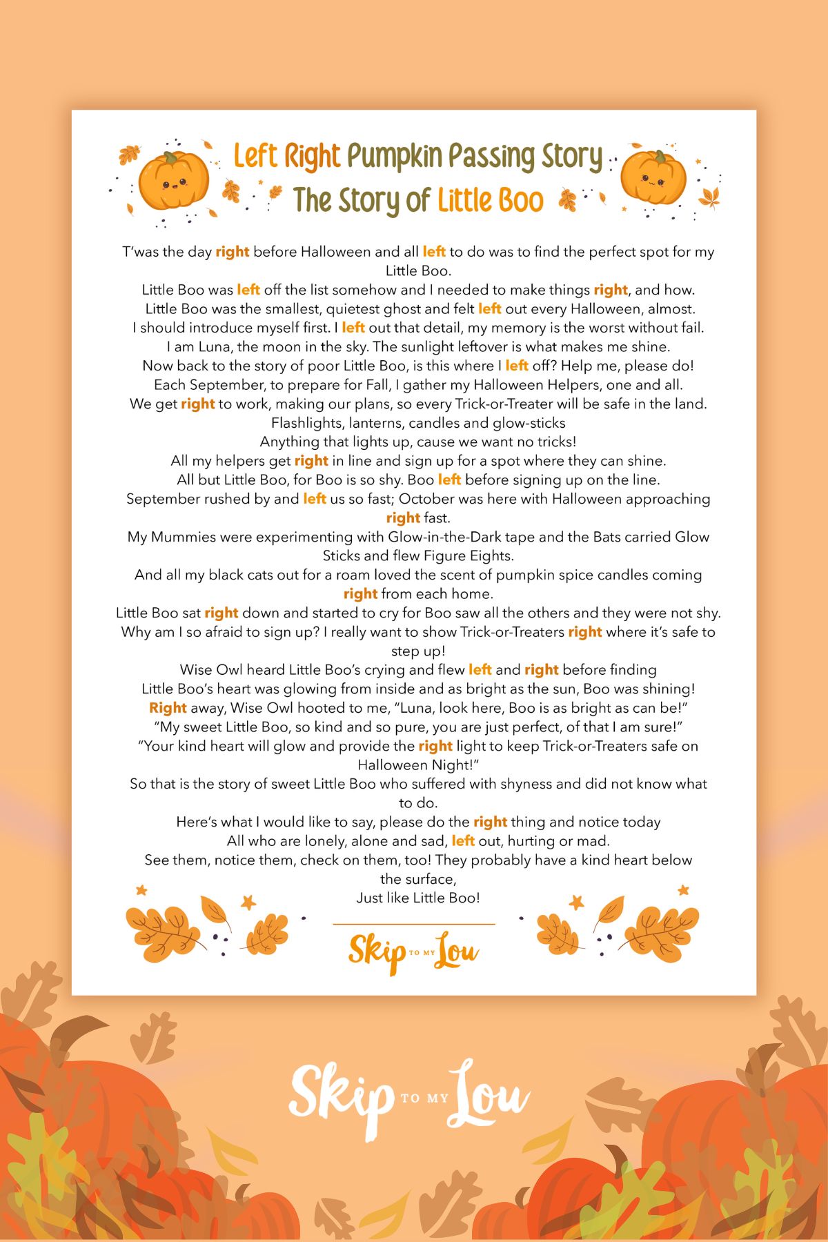 A story about Little Boo that is also a Left Right Passing game, by Skip to my Lou.