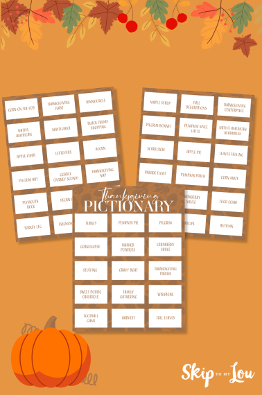 Printable thanksgiving pictionary cards on top of an orange background with thanksgiving decorations. pdf printable from skip to my lou