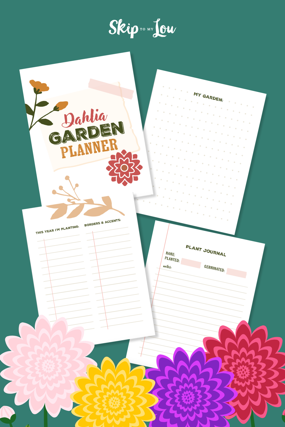 Dahlia garden flowers and planner from Skip to my Lou on a green background. 
