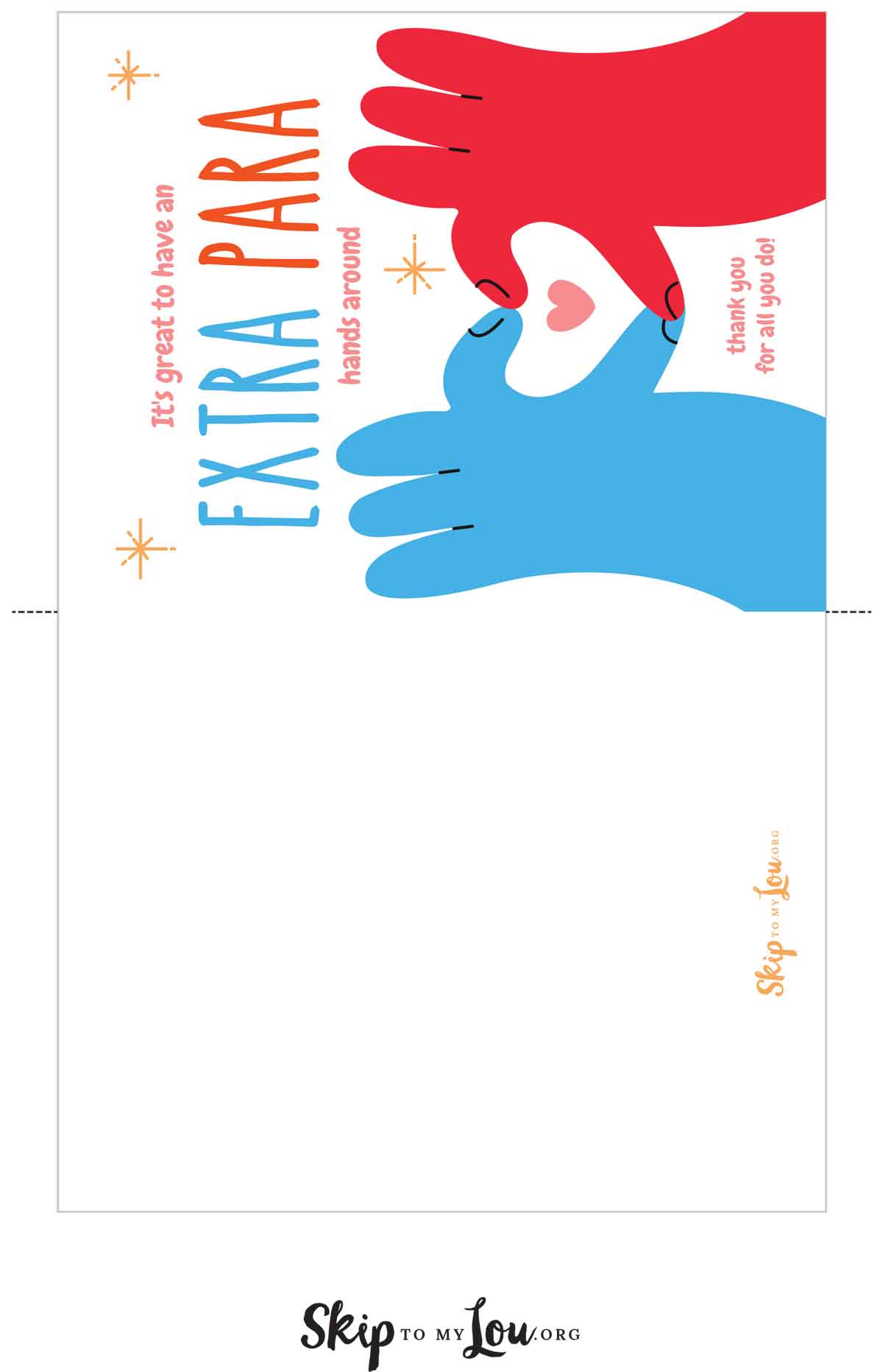 free printable thank you card for paraprofessionals. text says "it's great to have an extra para hands around. thank you for all you do!" and cartoon of two hands, one blue and another one red, forming the shape of a heart.