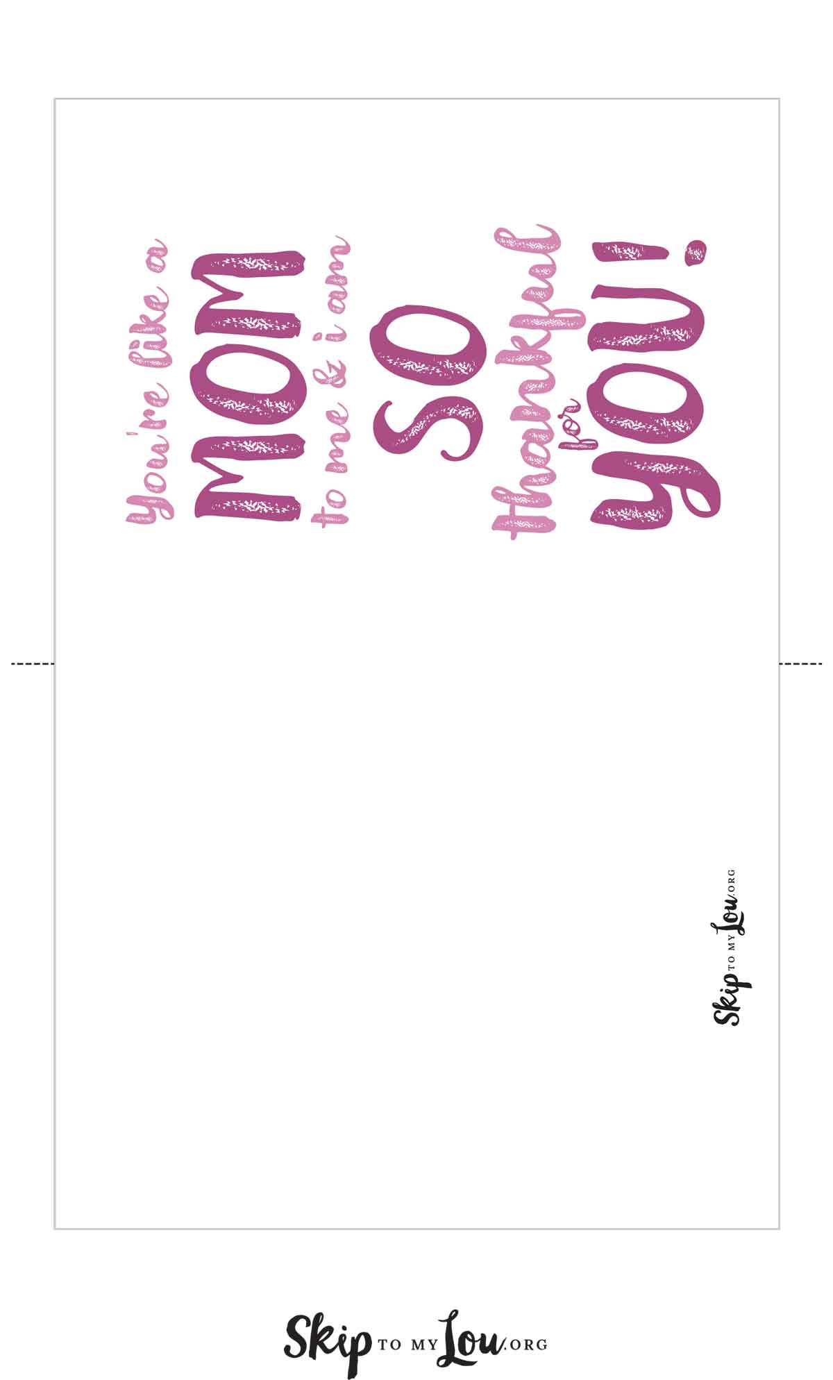 free card you are like a mom to me and I am so thankful for you