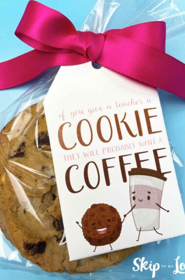 if you give a teacher a cookie teacher gift