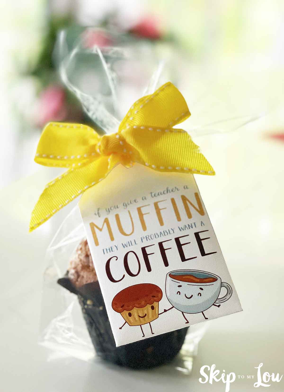 if you give a teacher a muffin teacher gift