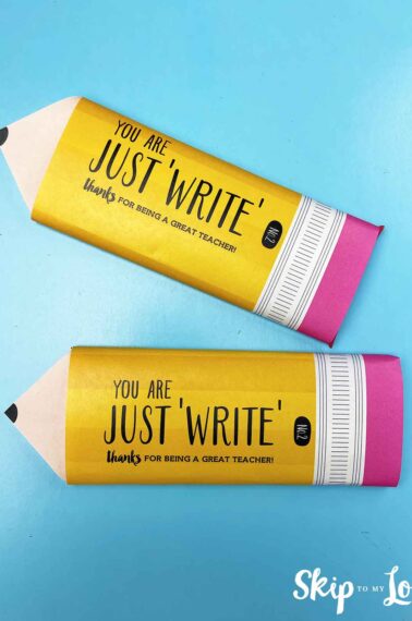 pencil candy bar wrappers that say you are just 'write' thanks for being a great teacher