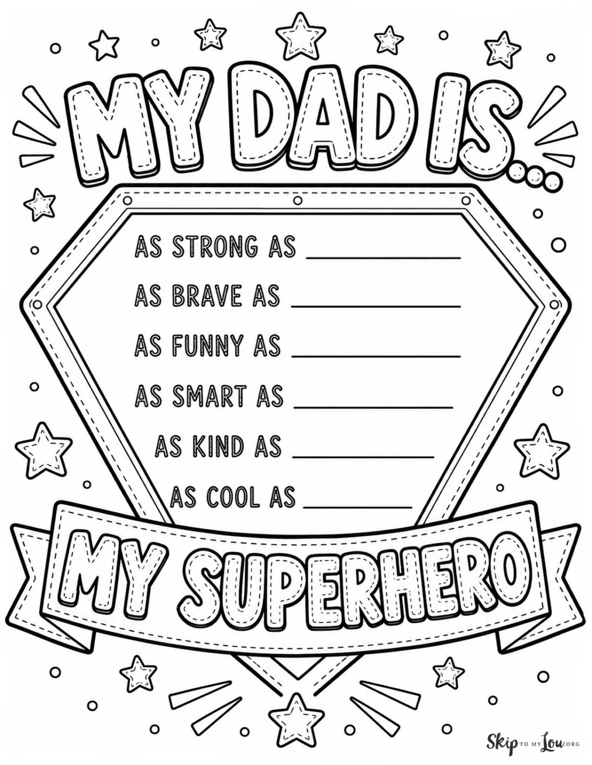 My Dad Is My Superhero coloring page with superhero shield and fill-in-the-blank prompts