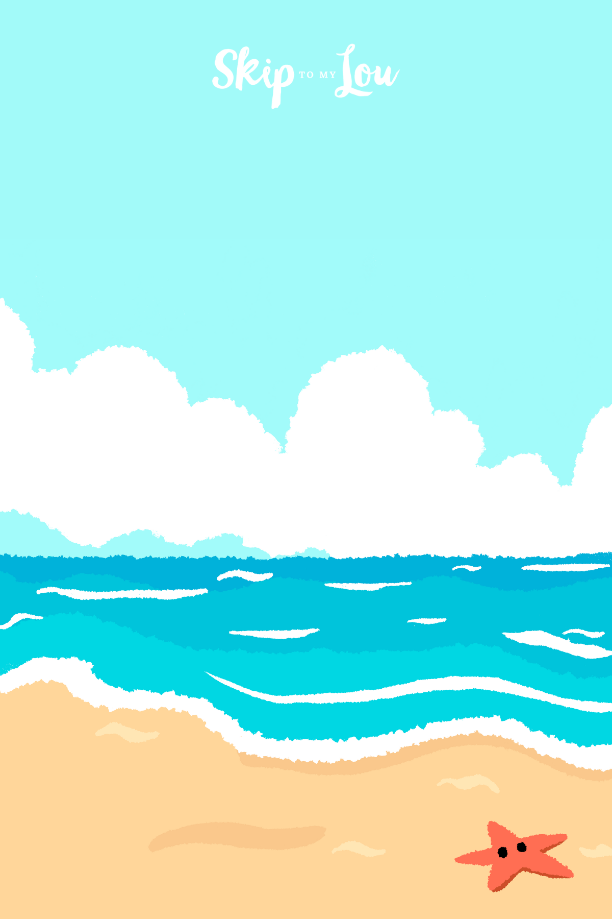 A cartoon beach scene with the waves breaking on the shore and a starfish in the foreground for beach quotes from Skip to My Lou.