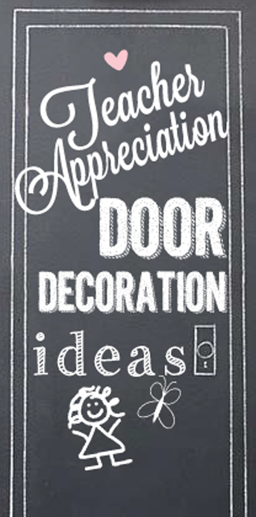 Teacher door decoration ideas.