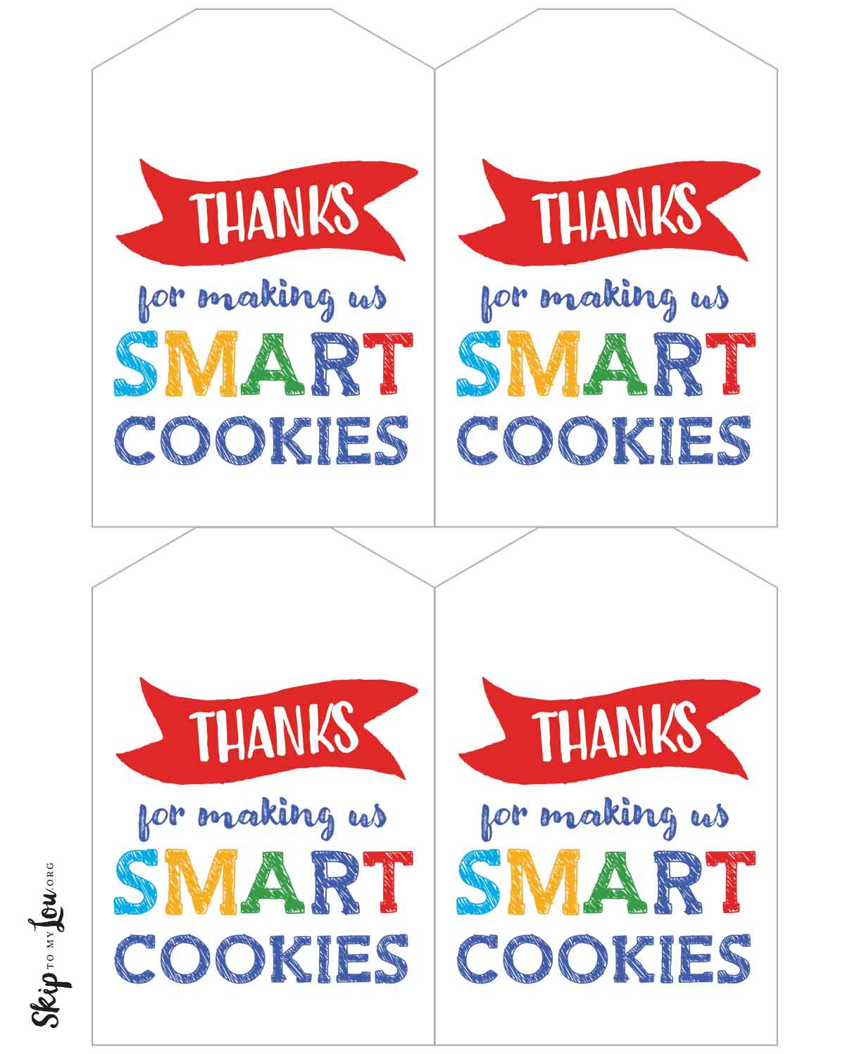 thank you for making us smart cookies tag