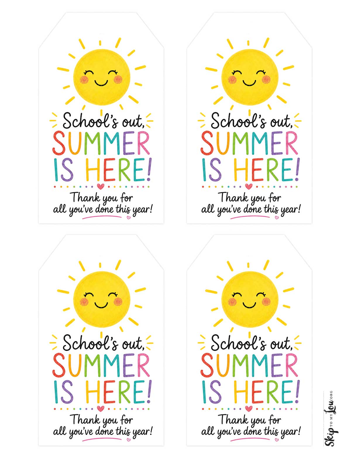 school is out summer is here tag with cute sun and rainbow lettering