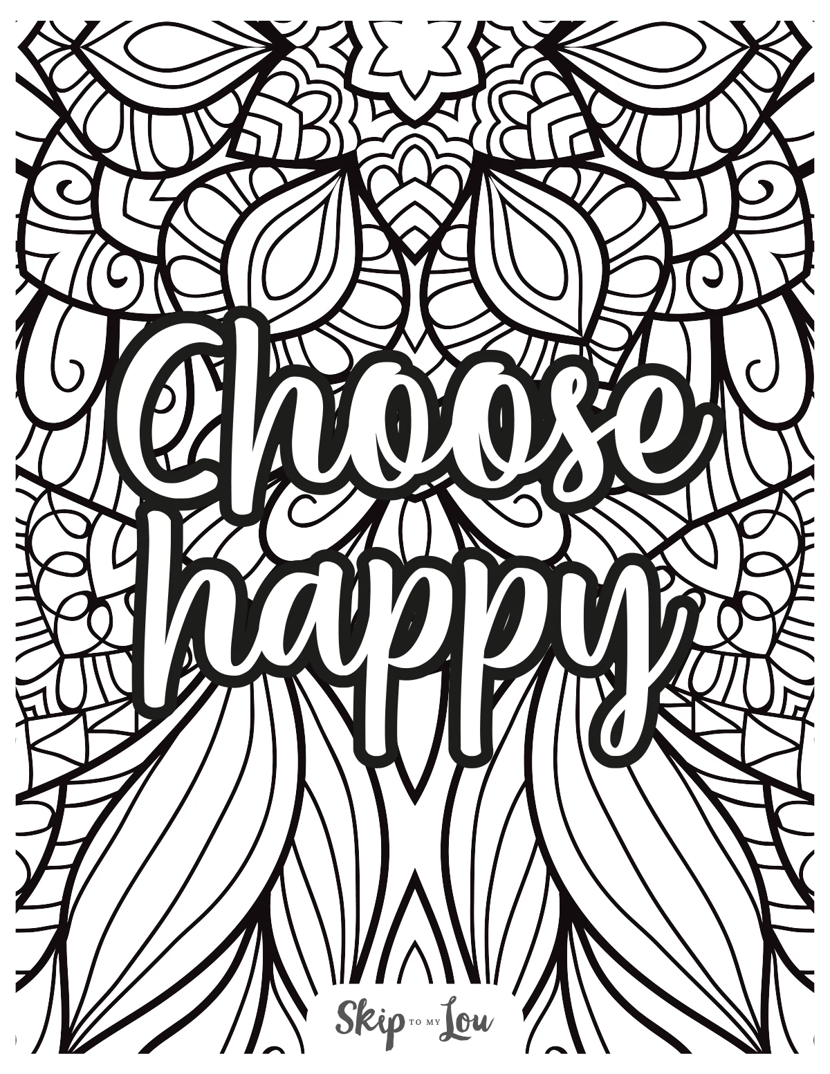 Free printable Choose Happy coloring page for adults with detailed leaves, decorative patterns, and hand lettered words